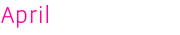April