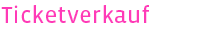 Ticketverkauf